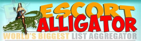 aligator scorts|Listcrawler .